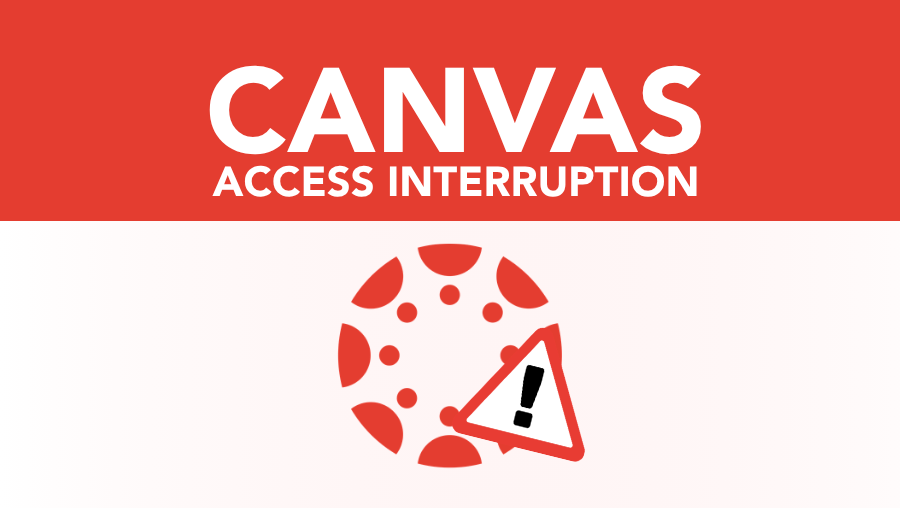 Canvas access interruption headline in white and red